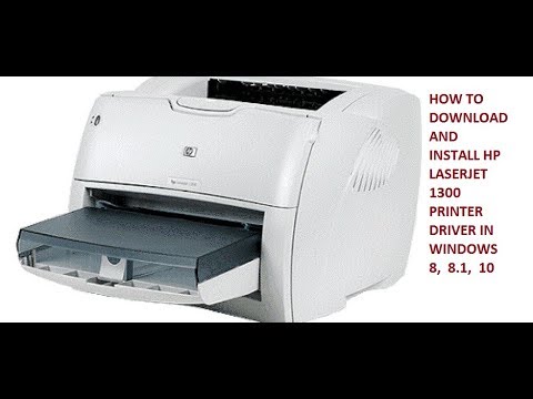 Install Hp Laserjet 1300 Printer Windows 10